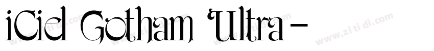 iCiel Gotham Ultra字体转换